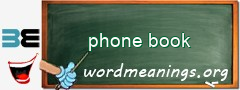 WordMeaning blackboard for phone book